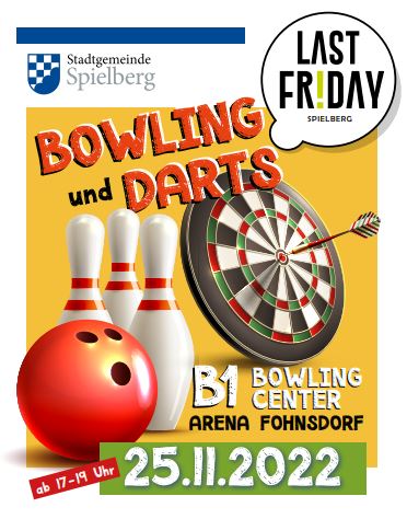 Last Friday - Bowling und Darts